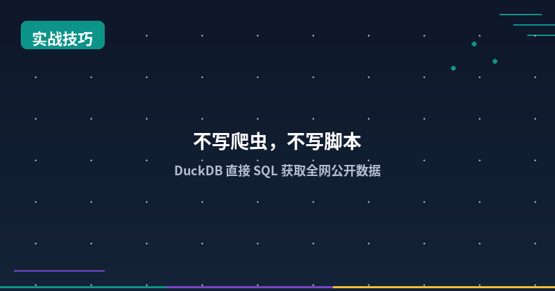 Replace Web Scrapers with One SQL Statement: DuckDB Data Acquisition