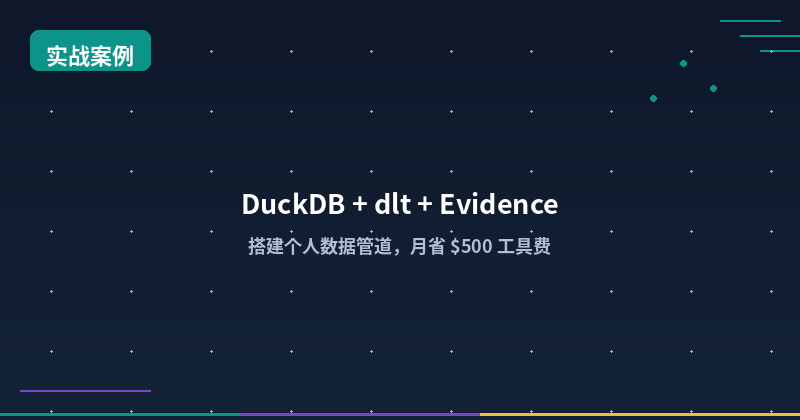 DuckDB + dlt + Evidence: Building a Personal Data Pipeline for Free